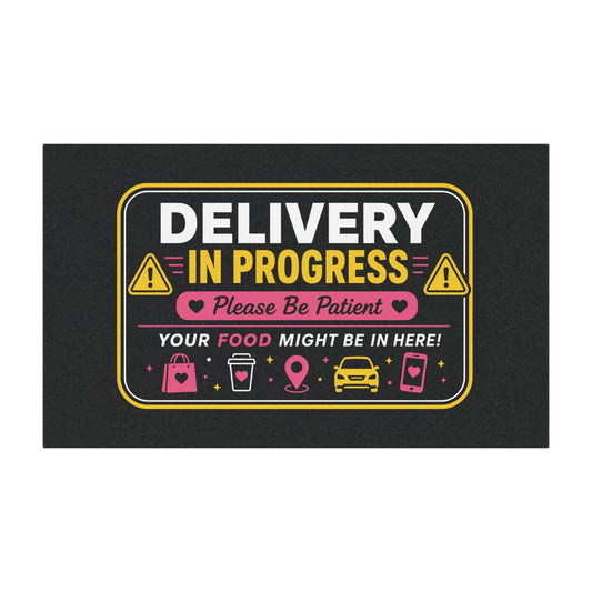 Car Magnet — "Delivery In Progress"