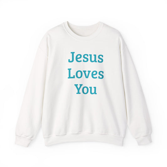Jesus Loves You Sweatshirt