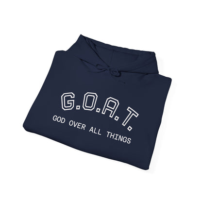 G.O.A.T. Hoodie — "God Over All Things" Hoodie