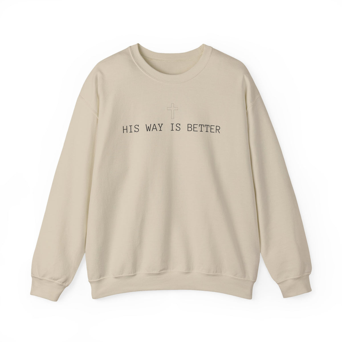 His Way is Better Sweater