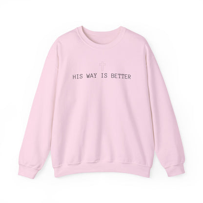 His Way is Better Sweater