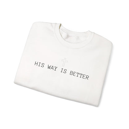 His Way is Better Sweater