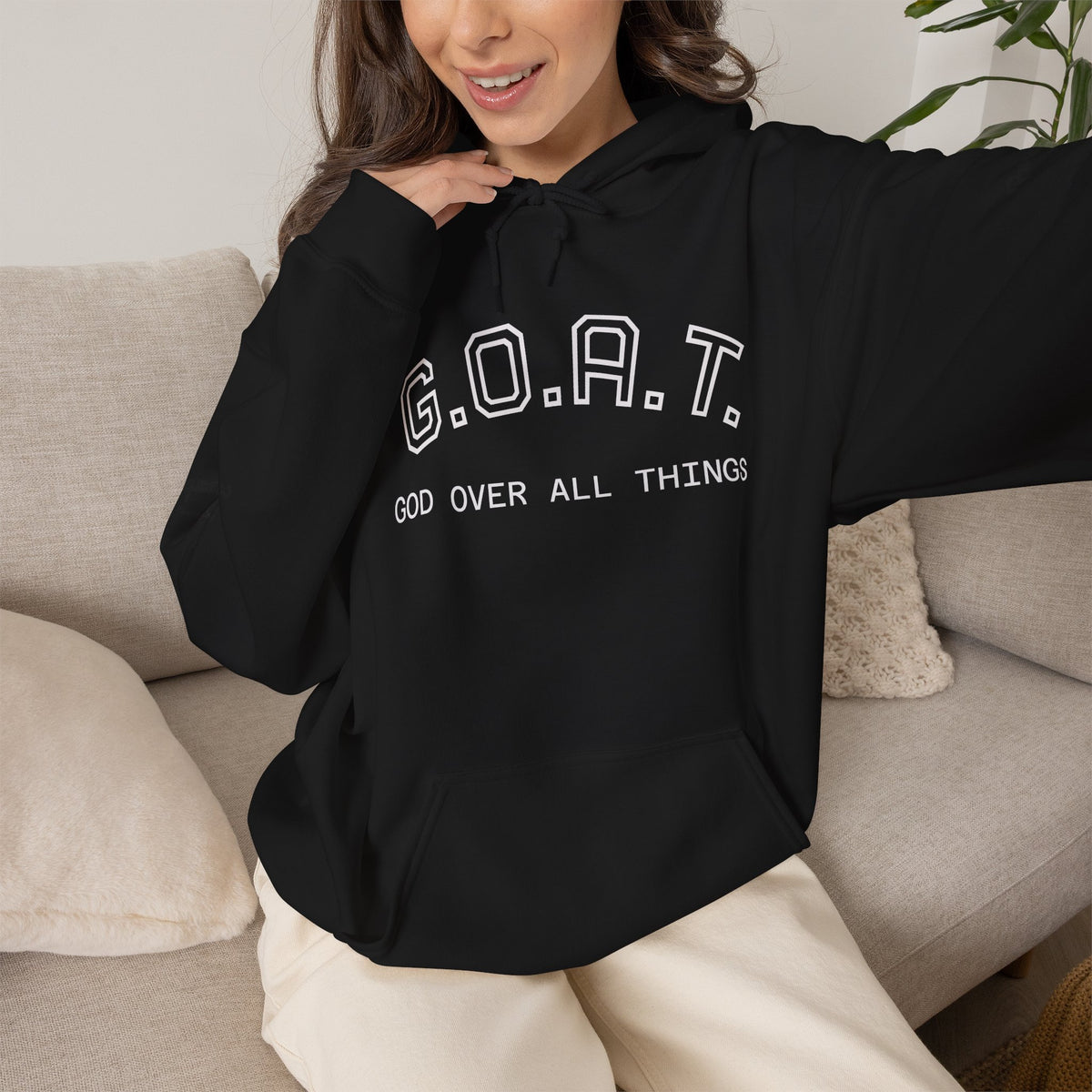 G.O.A.T. Hoodie — "God Over All Things" Hoodie