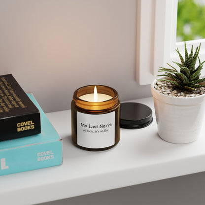 My Last Nerve Soy Candle