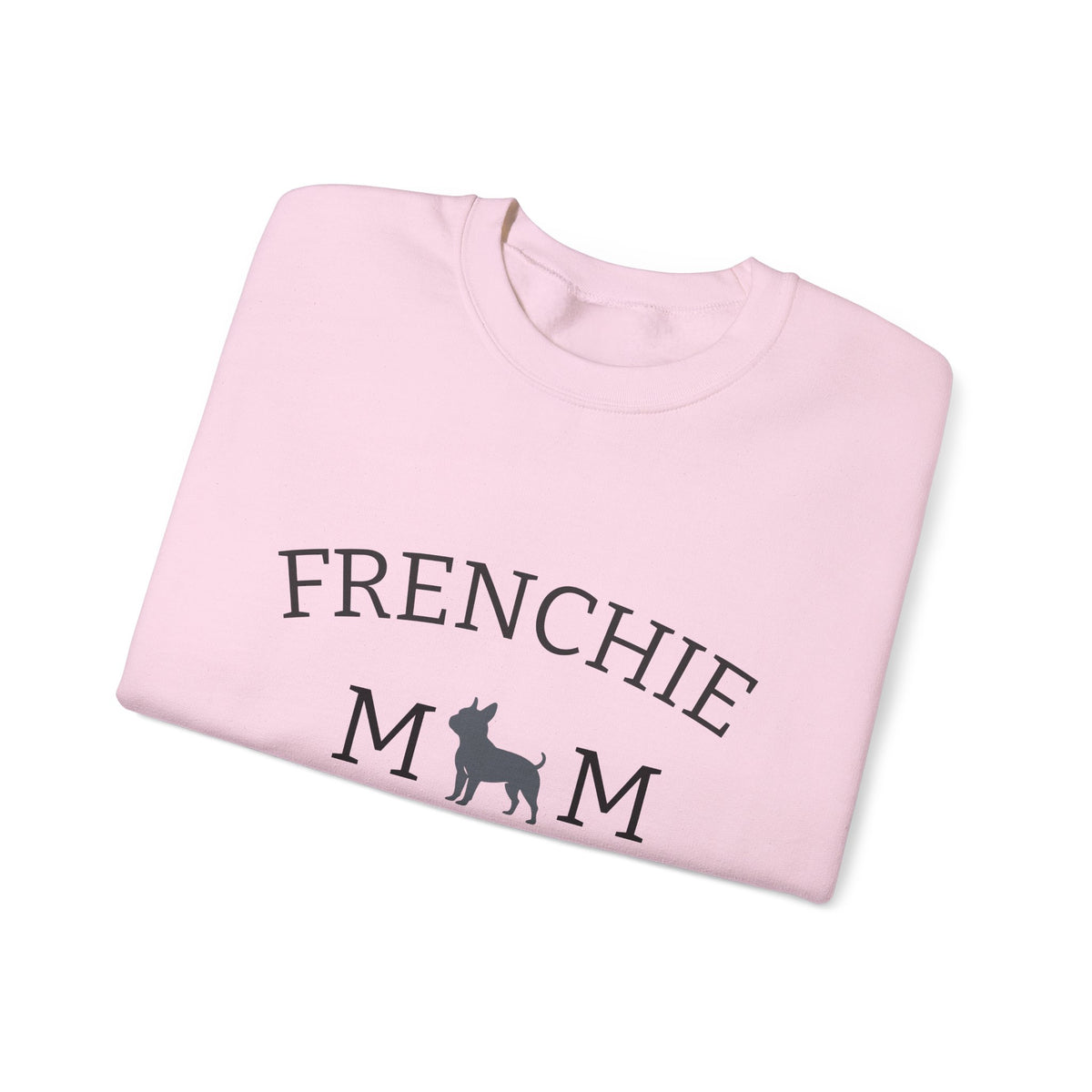 Frenchie Mom Sweatshirt